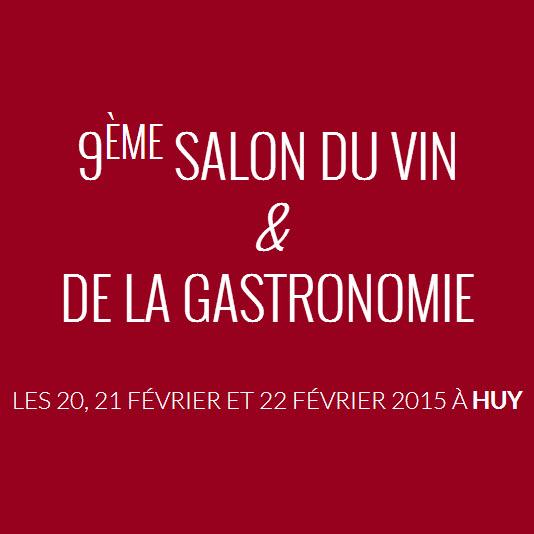 Entrées gratuites pour le 9ème Salon du Vin et de la Gastronomie de Huy