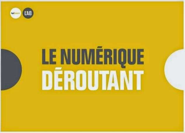 Le Numérique déroutant - par Bpifrance Le Lab