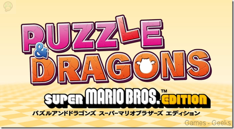 Puzzle & Dragons: Super Mario Bros: En Détail