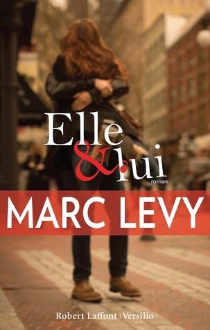 Elle & Lui - Marc Levy