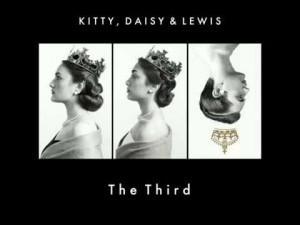 Kitty, Daisy & Lewis - The third