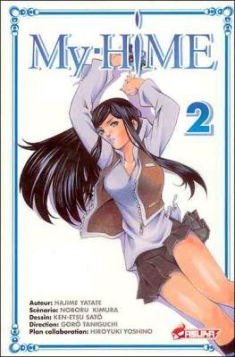 My-Hime, tome 2 de Hajime Yatate, Noburo Kimura et Ken-etsu Satô
