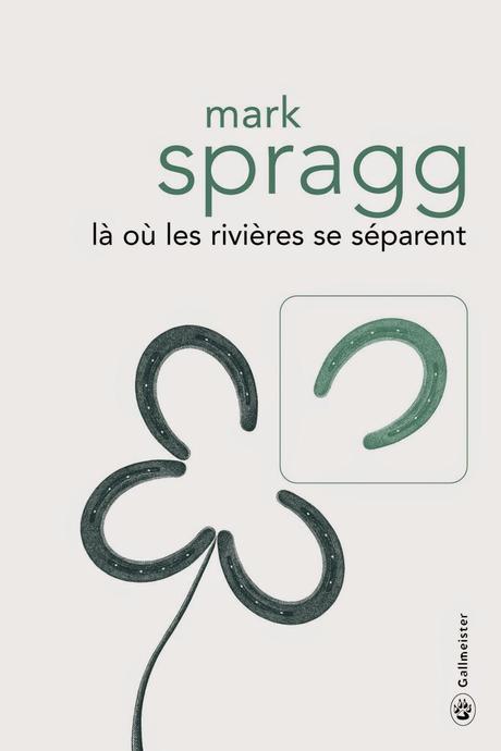 Là où les rivières se séparent - Mark Spragg