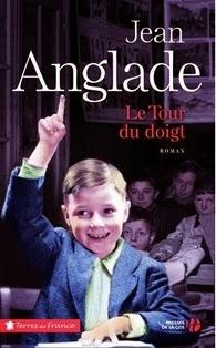 Le Tour du doigt, Jean Anglade