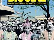 Biguine biguine valses mazurka creoles