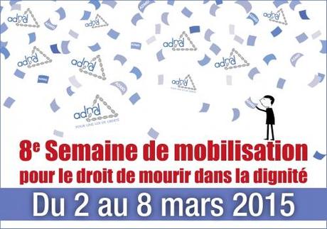 Semaine de mobilisation de l’ADMD France du 2 au 8 mars