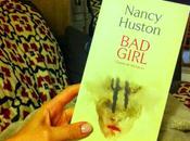 "Bad Girl, Classes littérature", Nancy Huston
