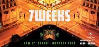 7 Weeks – Bends (EP)