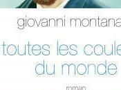 Toutes couleurs monde Giovanni Montanaro
