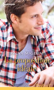 La Proposition Idéale d’Anna Sugden
