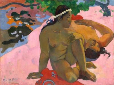 Paul Gauguin Aha oe feii?, 1892 Eh quoi! tu es jalouse? Huile sur toile, 66 x 89 cm  Musée d’État des Beaux-Arts Pouchkine, Moscou Photo: © Musée d’État des Beaux-Arts Pouchkine, Moscou 