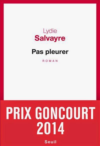 Pas Pleurer - Lydie Salvayre