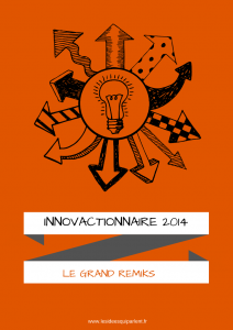 L’InnovaCtionnaire 2014 : le Grand Remiks !