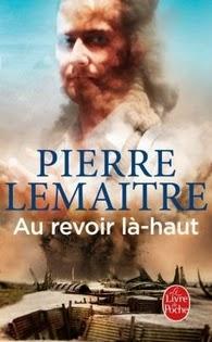 Au revoir là-haut de Pierre Lemaitre enfin en poche !