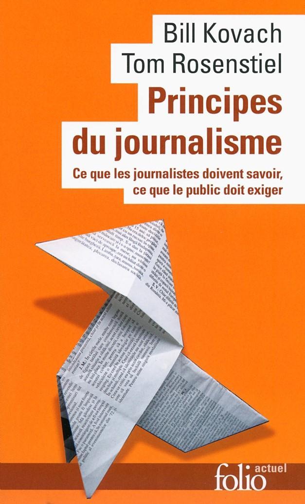Principes du journalisme - Bill Kovach, Tom Rosenstiel