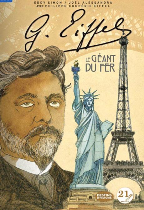 Gustave Eiffel : Le Géant du fer, par Eddy Simon, Joël Alessandra et Pierre Coupérie-Eiffel