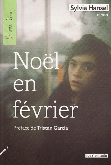 Noël en février - Sylvia Hansel ***