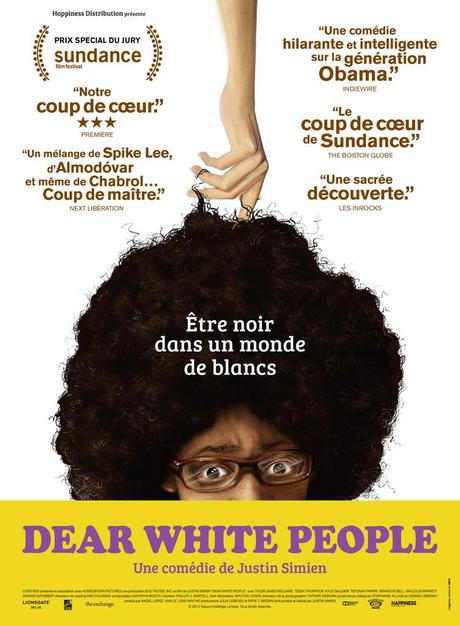 Dear White People - La Comédie qui a fait sensation au festival de Sundance - A découvrir le 25 Mars au Cinéma