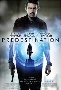 Predestination : Notre critique Predestination, spierig, science fiction, affiche, ethan hawke, sarah snook, critique, voyage dans le temps,