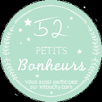 { 52 Petits Bonheurs } #10