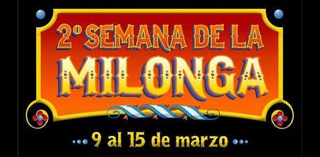 Deuxième Semana de la Milonga à Buenos Aires [à l'affiche]