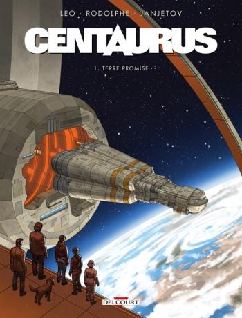 Centaurus 1- Terre promise - LÃ©o & Rodolphe & Janjetov