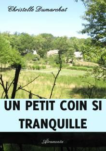 Un petit coin si tranquille