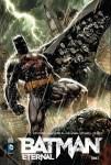 Scott Snyder et James Tynion IV - Batman Eternal
