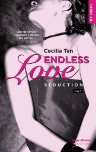 Endless Love, T2 de Cecilia Tan