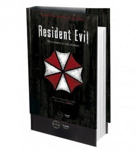 Resident Evil, la saga maintenant en livre