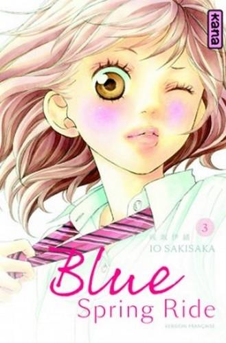 Blue Spring Ride, tome 3 de Io Sakisaka