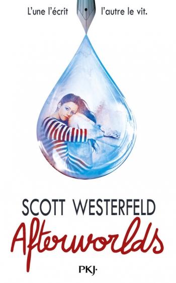 Afterworlds - Scott Westerfeld