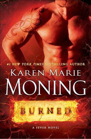 Fever T.7 : Burned - Karen Marie Moning