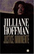 Jilliane Hoffman  Justice imminente