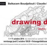 Expo « Drawing draw » au lieu multiple montpellier – Du 1er au 11 octobre 2014 : Belkacem Boudjellouli / Claudie Dadu / Microclimax