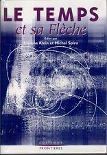 Etienne Klein - Le temps et sa flèche