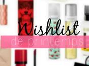 Wishlist printemps!