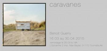 Exposition « Caravanes » Benoit Guerry à L’Épicentre | Tournefeuille