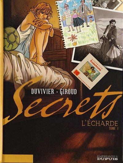 Secrets, L'Écharde - Duvivier et Giroud