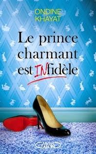 Le prince charmant est (in)fidèle, Ondine Khayat