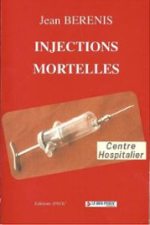injection mortelle