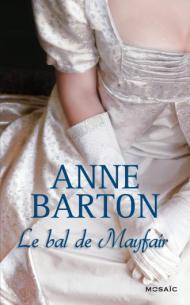 Le Bal de Mayfair de Anne Barton