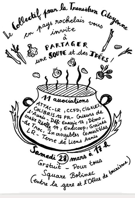 Le Collectif pour la Transition Citoyenne en Pays Rochelais vous invite à partager une soupe et des idées samedi 28 mars à 17h au square Bobinec