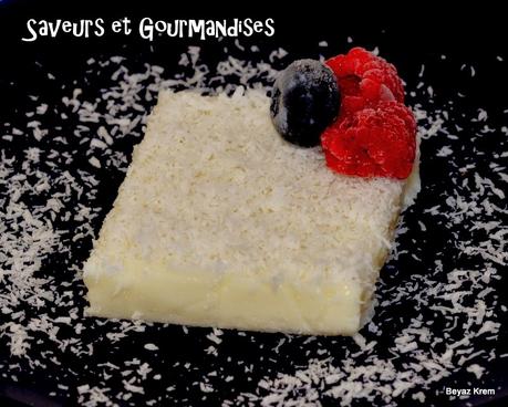 Beyaz Krem  ou Loukoum.