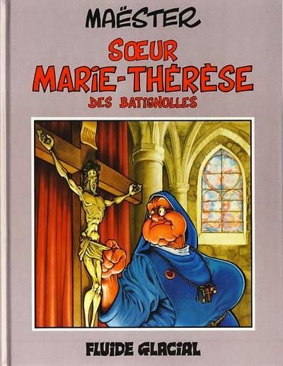 Soeur Marie-Thérèse des Batignolles de Maëster, couverture pour chronique 7BD
