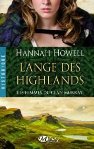 L’Ange des Highlands – Les Femmes du Clan Murray T1 – Hannah Howell