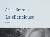 silencieuse" d'Ariane Schréder, d'un certain silence d'or...