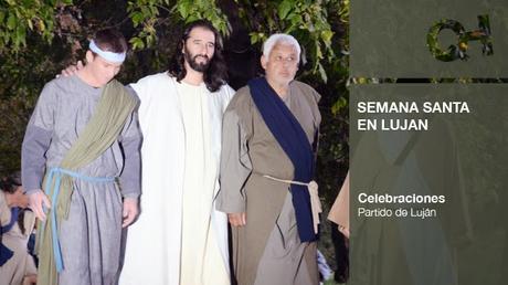 Semaine Sainte et Pascua Colonial à Luján [Coutumes]