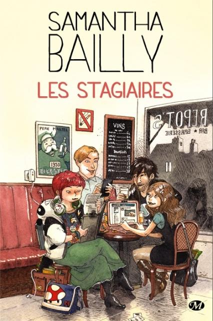 Les stagiaires. Samantha Bailly