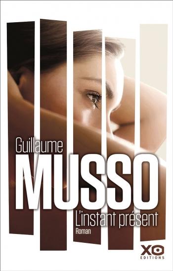 L'instant prÃ©sent - Guillaume Musso